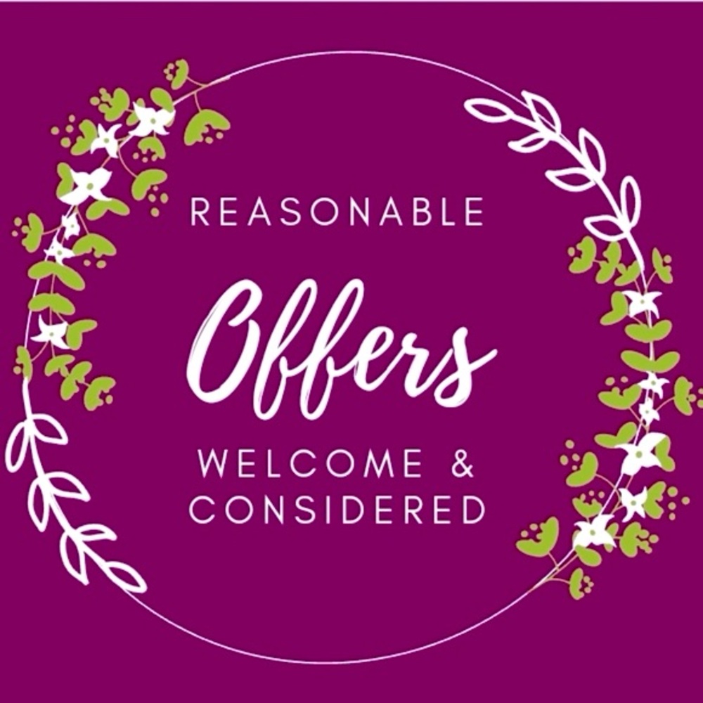 All REASONABLE Offers are Welcome & Considered